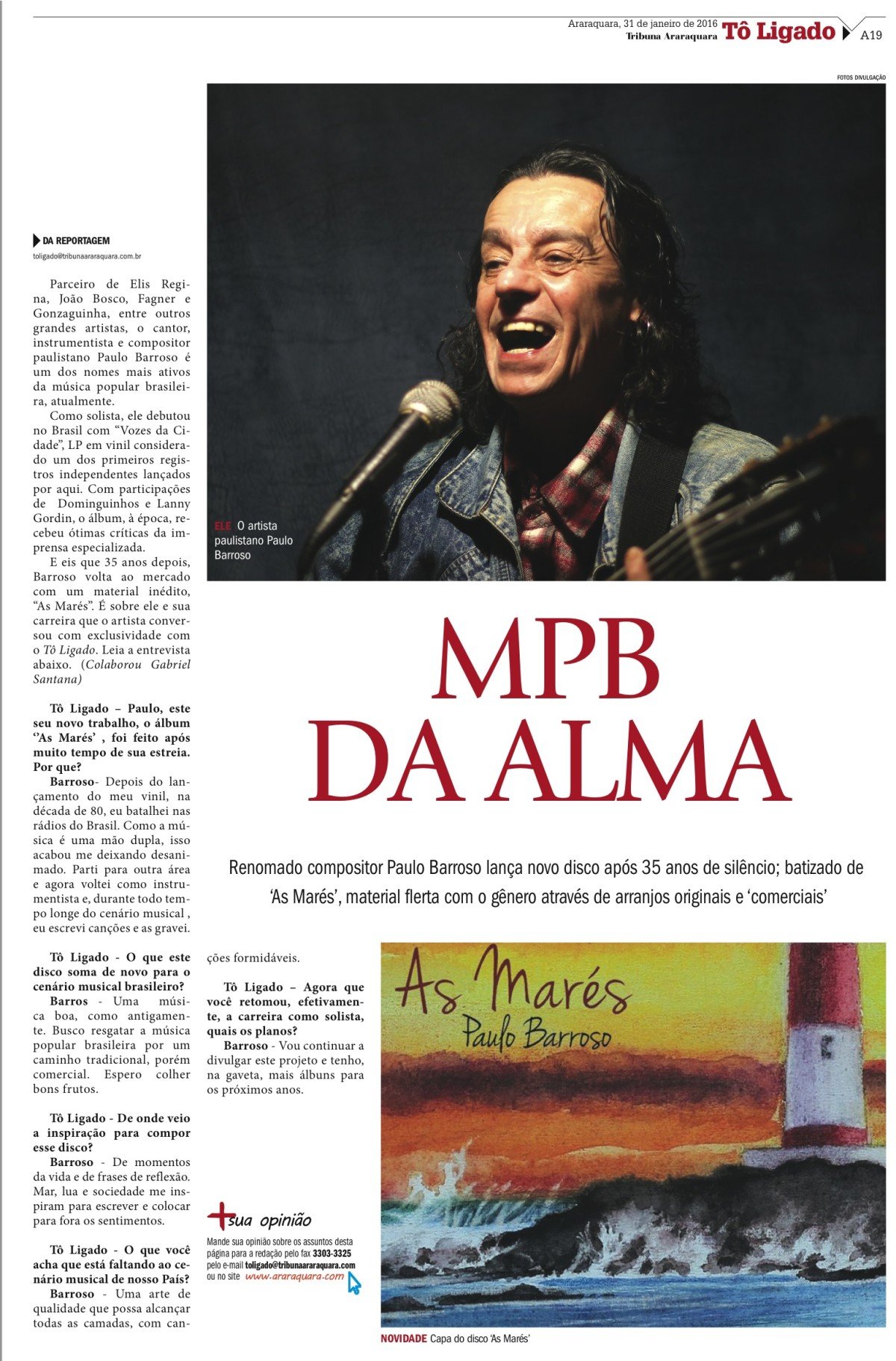 Entrevista de PAULO BARROSO para o jornal TRIBUNA de Araraquara – SP